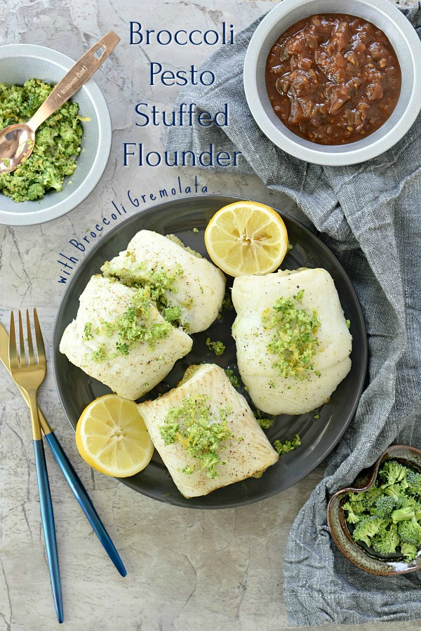 Broccoli Pesto Stuffed Flounder with Broccoli Gremolata