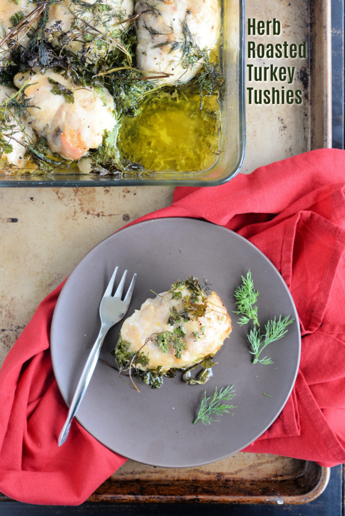 Herb Roasted Turkey Tushies